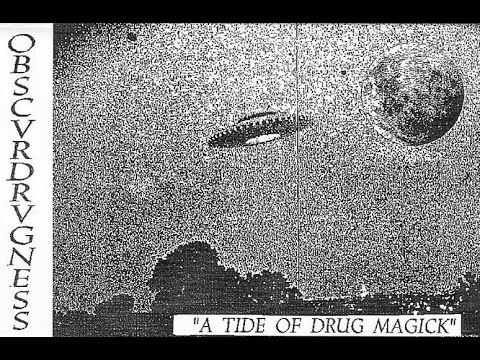 Obscvrdrvgness (International) - A Tide of Drug Magick (Demo 2020)