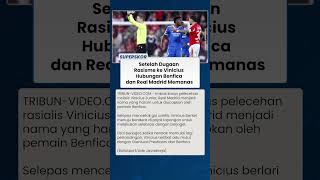 Imbas Kasus Rasialis Vinicius, Pemain Benfica Disebut Enggan Sebut Nama Real Madrid