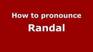 How to pronounce Randal