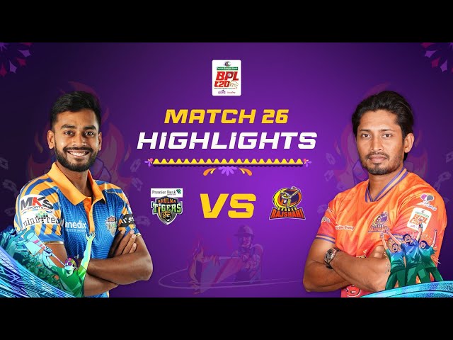 Highlights | Match 26: Durbar Rajshahi vs Khulna Tigers
