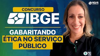 Concurso IBGE: Ética no Serviço Público - Questões Comentadas