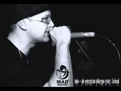 DNA - Na przykład muzyka (feat. Leison)