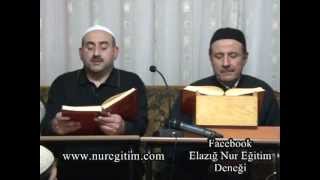 Risale-i Nur Dersi 29. 02. 2012 (Anlatan: Mahmud Çanga)