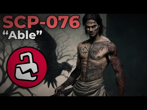 SCP-076 - "ABEL"