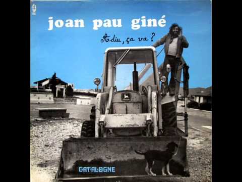 Joan Pau Giné - Adiu, Ça Va? - LP 1977 (França)