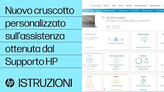 Nuovo cruscotto personalizzato sull’assistenza ottenuta dal Supporto HP