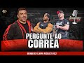 PERGUNTE AO CORREA - PODCAST #012
