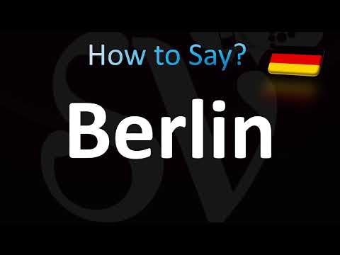 How to Pronounce Berlin (in German and in English))