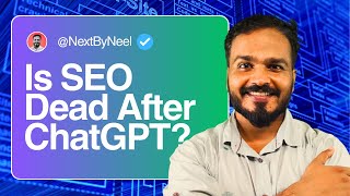 Is SEO Dead After ChatGPT? The Reality of Search in 2026