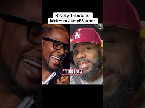 R Kelly Tribute from Prison for Malcolm Jamal Warner