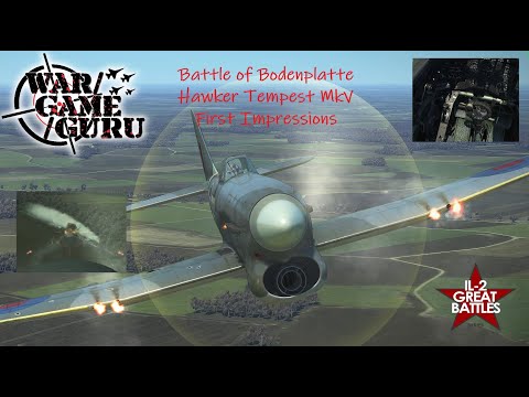 IL-2 Great Battles - First Impressions of the Hawker Tempest Mk V from the Battle of Bodenplatte