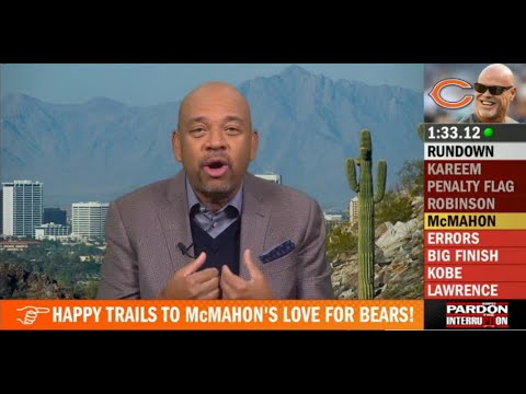[FULL] Pardon The Interruption | Wilbon "reacts" happy trails to McMahon's love for Bears