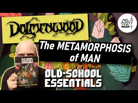 Dolmenwood Ep 21 - Old School Essentials OSR Hexcrawl | The Metamorphosis of Man