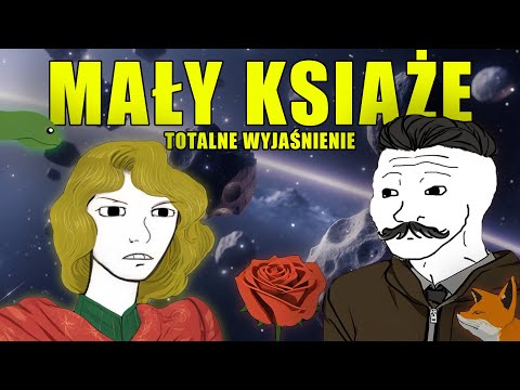 The Little Prince: The Total Explanation