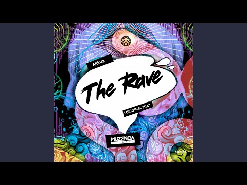The Rave (Original Mix)