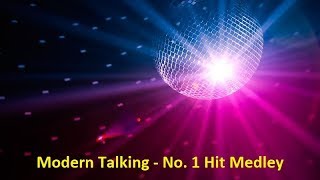 Modern Talking - No. 1 Hit Medley (Lyrics)