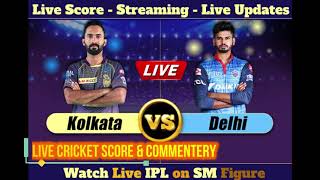 Kol vs DC || Delhi Capitals vs Kolkata Knight Riders, 16th Match