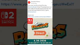 The Splatoon Raiders Direct is going live today! #splatoonraiders