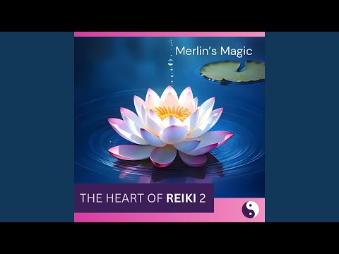 The Heart of Reiki 2 (Single Edit)