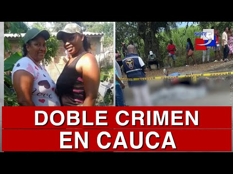 🔴 #ultimahora  // Doble crimen en Cauca - 4 de Agosto de 2025