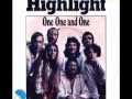 Highlight - One One And One Highlight - One One And One