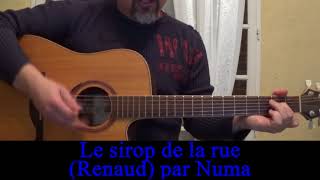 Le sirop de la rue  (Renaud ) reprise guitare voix Julien Clerc
