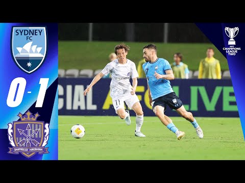 Sydney FC (AUS) - Sanfrecce Hiroshima (JPN) | Highlights | AFC Champions League Two™