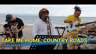 Download lagu Take Me Home,Country Roads - John Denver | Kuerdas Reggae Version mp3