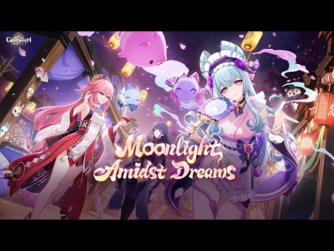 V5.4 "Moonlight Admist Dreams" Preview Page (?) | Genshin impact