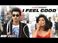 I Feel Good Anjaana Anjaani Song Priyanka Chopra Ranbir Kapoor