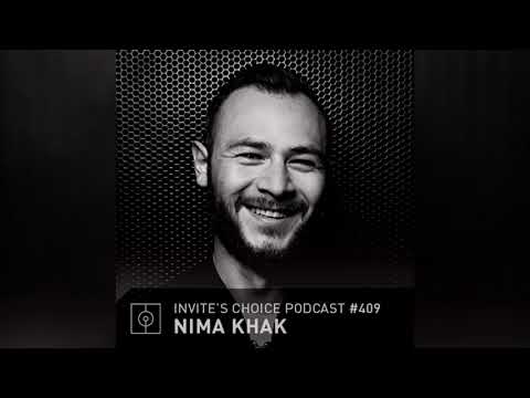 Invite's Choice Podcast 409 - Nima Khak