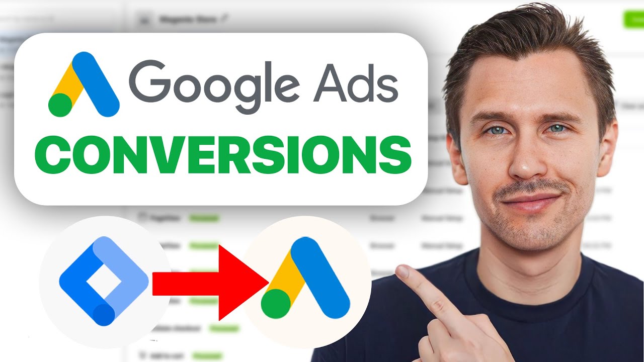 Google Ads Conversion Tracking Tutorial (With GTM) | 2025 Step-by-Step Tutorial