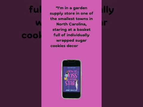 How To Kiss A Movie Star | Clean Reads With The Girlzzz