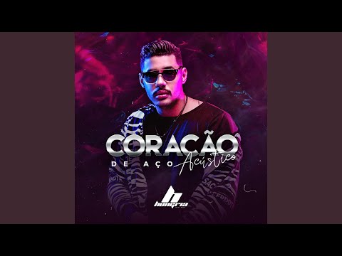 Coração de Aço (Acústico)