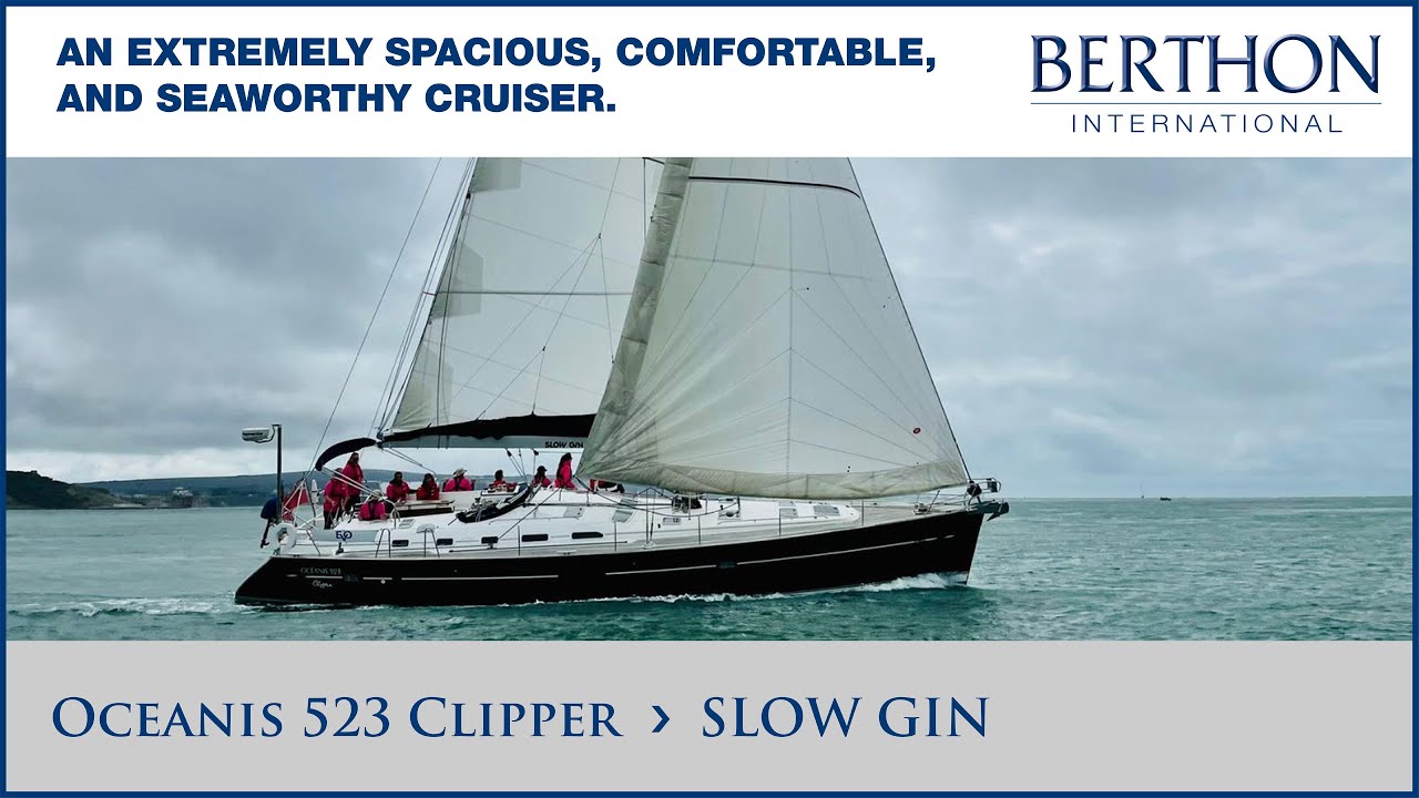 [OFF MARKET] Oceanis 523 Clipper (SLOW GIN) - Yacht for Sale - Berthon Int.