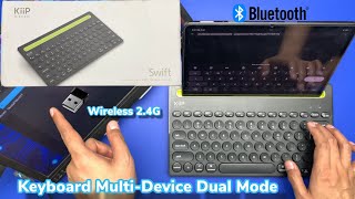 KiiP Wireless 🔥 Swift Keyboard bluetooth Multi-Device 🔥 Dual Mode Wireless 2.4G dan Bluetooth 5.0