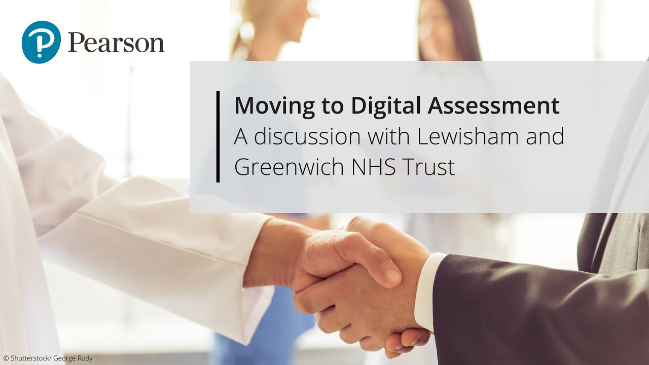 Moving to Digital Assessment: A discussion with Lewisham and Greenwich NHS Trust
