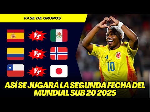 MUNDIAL SUB 20 2025: ASÍ SE JUGARÁ LA SEGUNDA FECHA