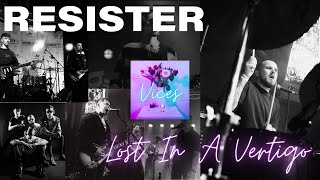 Resister - Lost In A Vertigo video