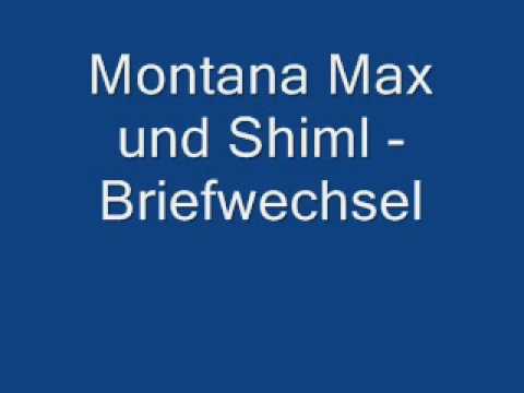 Montana Max und Shiml - Briefwechsel