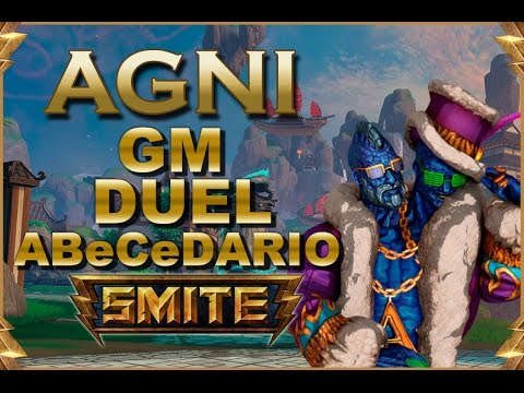 SMITE! Agni, Are We Starting Over?! GM Duel Alphabet #1