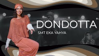 Download lagu DONDOTTA - SALSATION®️ Choreography By SMT Eka Yahya mp3 Download lagu DONDOTTA - SALSATION®️ Choreography By SMT Eka Yahya mp3