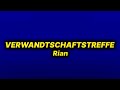Rian - Verwandtschaftstreffe (lyrics)