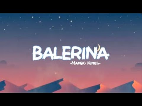 Balerina - Mambo Kings (Besedilo)