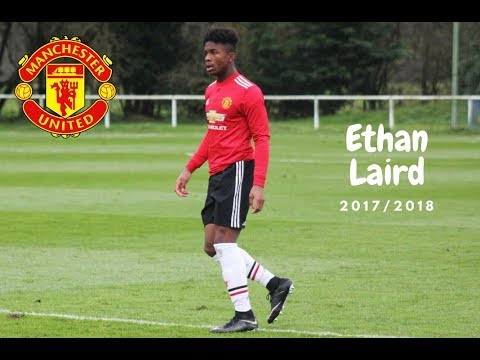 Ethan Laird (Manchester United) 2017/2018 Individual Highlights