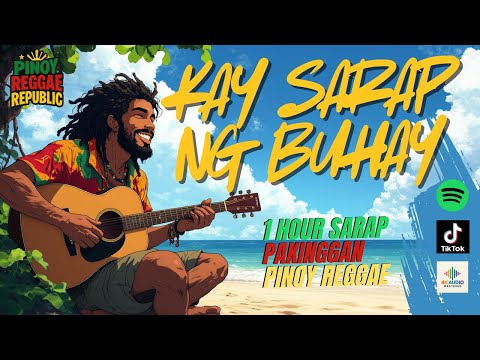 [SARAP PAKINGGAN] RELAX KA LANG! -  Isang Oras Ng Swabeng Pinoy Reggae
