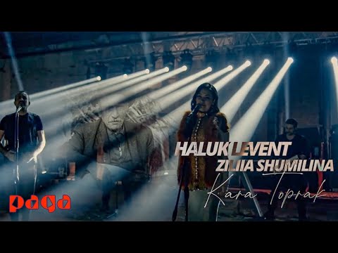 Haluk Levent & Ziliia Shumilina - Kara Toprak (Official Video)