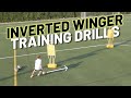 6 BEST Drills for Inverted Wingers