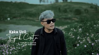 Download lagu TAPAK CINTA - KAKA UCIL  mp3