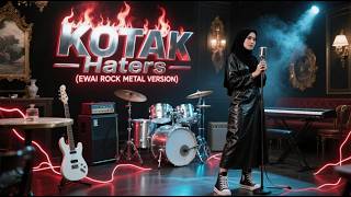 Download lagu KOTAK – HATERS | ROCK METAL VERSION by EWAI ROCK METAL | Powered by Suno AI mp3 Download lagu KOTAK – HATERS | ROCK METAL VERSION by EWAI ROCK METAL | Powered by Suno AI mp3